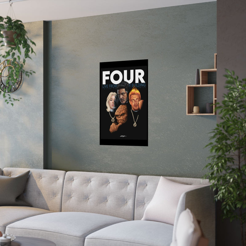 FOUR Satin Poster