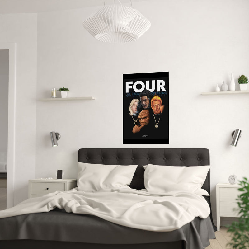 FOUR Satin Poster