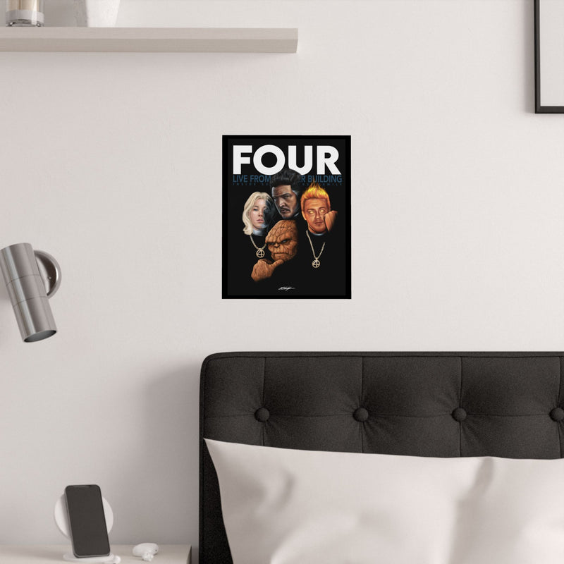 FOUR Satin Poster